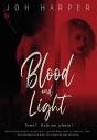 Blood And Light - Tome 1 : Hate Me, Please ! - Preview