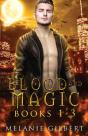 Blood And Magic Books 1-3 - Preview