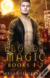 Blood And Magic Books 1-3