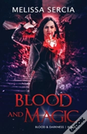 Blood And Magic