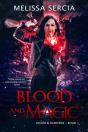 Blood And Magic - Preview