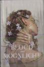 Blood And Moonlight - Preview