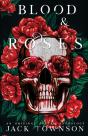 Blood And Roses - Preview