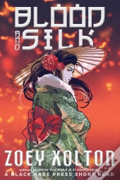 Blood And Silk