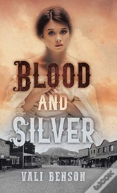 Blood And Silver