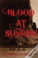Blood At Sunrise