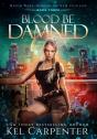 Blood Be Damned - Preview