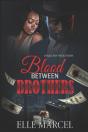 Blood Between Brothers - Preview