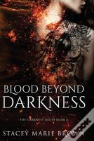Blood Beyond Darkness