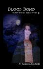Blood Bond (Blood Bound Book 5) - Preview