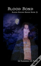 Capa do artigo Blood Bond (Blood Bound Book 5)
