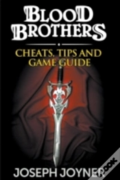 Capa do artigo Blood Brothers: Cheats, Tips And Game Guide