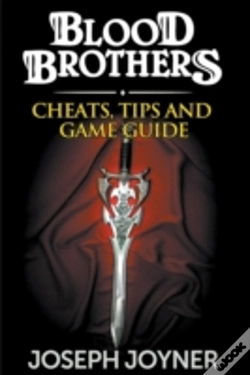Capa do artigo Blood Brothers: Cheats, Tips And Game Guide