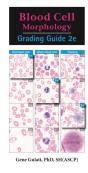 Blood Cell Morphology Grading Guide - Preview