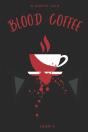 Blood Coffee - Preview