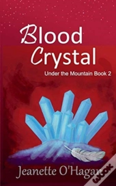 Blood Crystal: A Novella