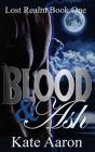 Blood & Ash (Lost Realm, #1) - Preview