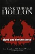 Blood & Circumstance