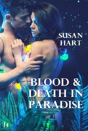 Blood & Death In Paradise - Preview
