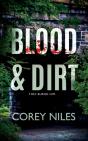 Blood & Dirt - Preview
