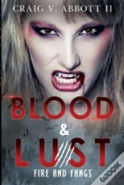 Capa do artigo Blood & Lust: Fire And Fangs