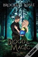 Blood & Magic