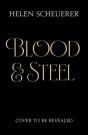 Blood & Steel - Preview