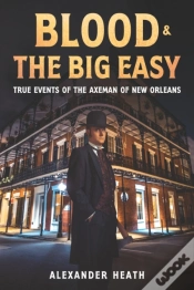 Capa do artigo Blood & The Big Easy
