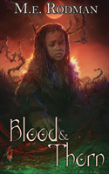 Blood & Thorn