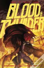 Blood & Thunder Vol. 2
