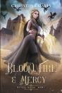 Blood, Fire & Mercy - Preview