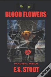 Blood Flowers