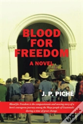 Blood For Freedom