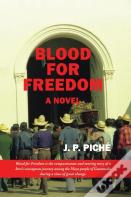 Blood For Freedom