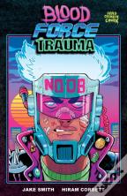 Blood Force Trauma