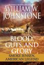 Blood, Guts, And Glory - Preview