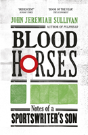 Blood Horses - Preview