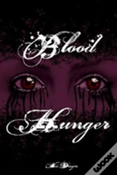 Blood Hunger (Eclipsing Trilogy, #1)