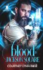 Blood In Jackson Square - Preview