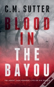 Capa do artigo Blood In The Bayou