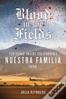 Blood In The Fields