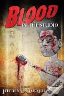 Blood In The Studio