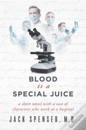 Blood Is A Special Juice