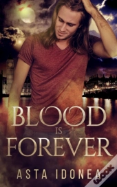 Blood Is Forever