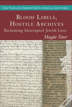 Capa do artigo Blood Libels, Hostile Archives