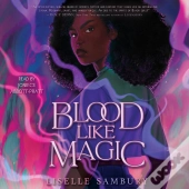 Blood Like Magic