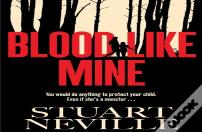 Blood Like Mine
