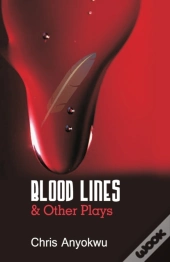 Blood Lines And Other Plays