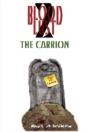 Blood Lust 2: The Carrion - Preview