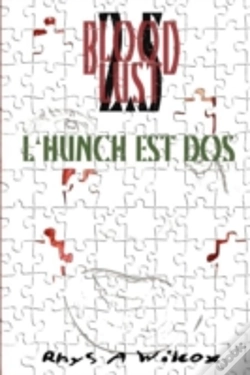 Capa do artigo Blood Lust 2.5: L'Hunch Est Dos